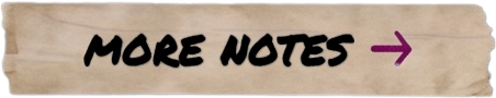 More notes